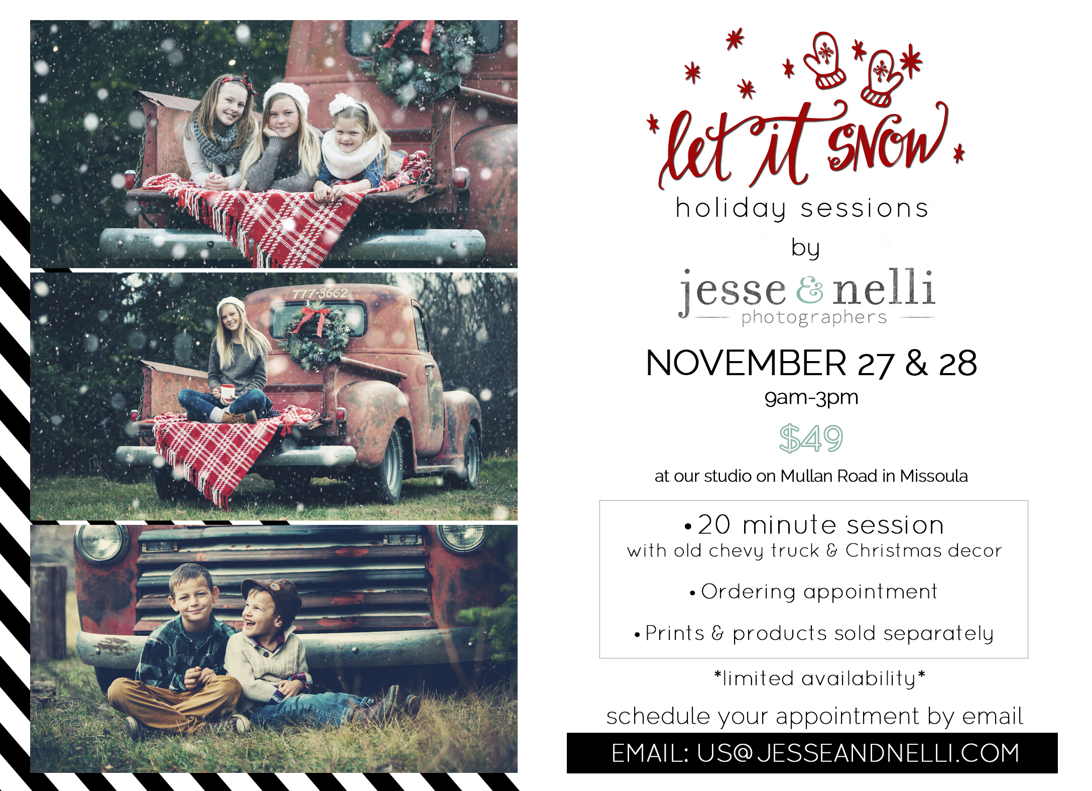 Let It Snow!  Holiday Photo Sessions available!