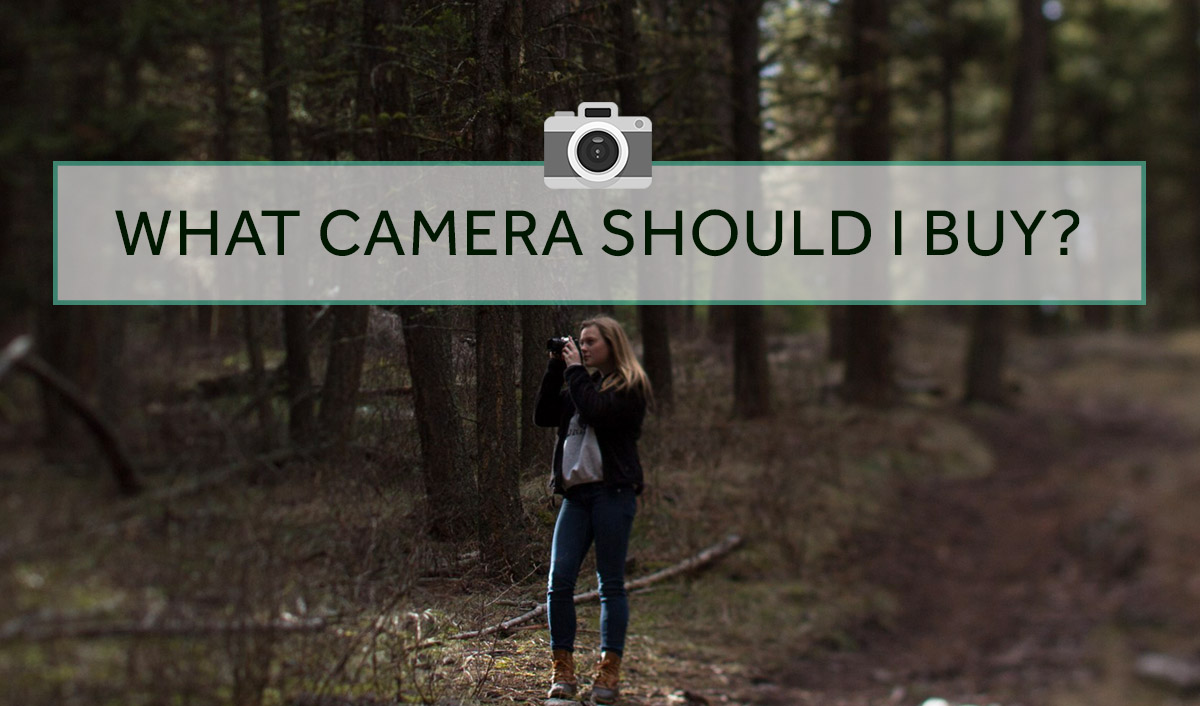 what camera is best for you
